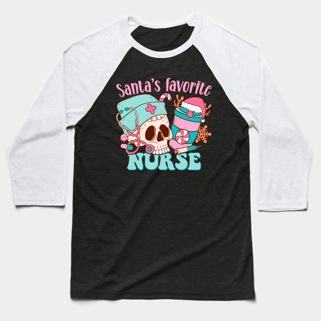 Santa's Favorite Nurse Xmas Funny Cute Skeleton Baseball T-Shirt by ThatVibe